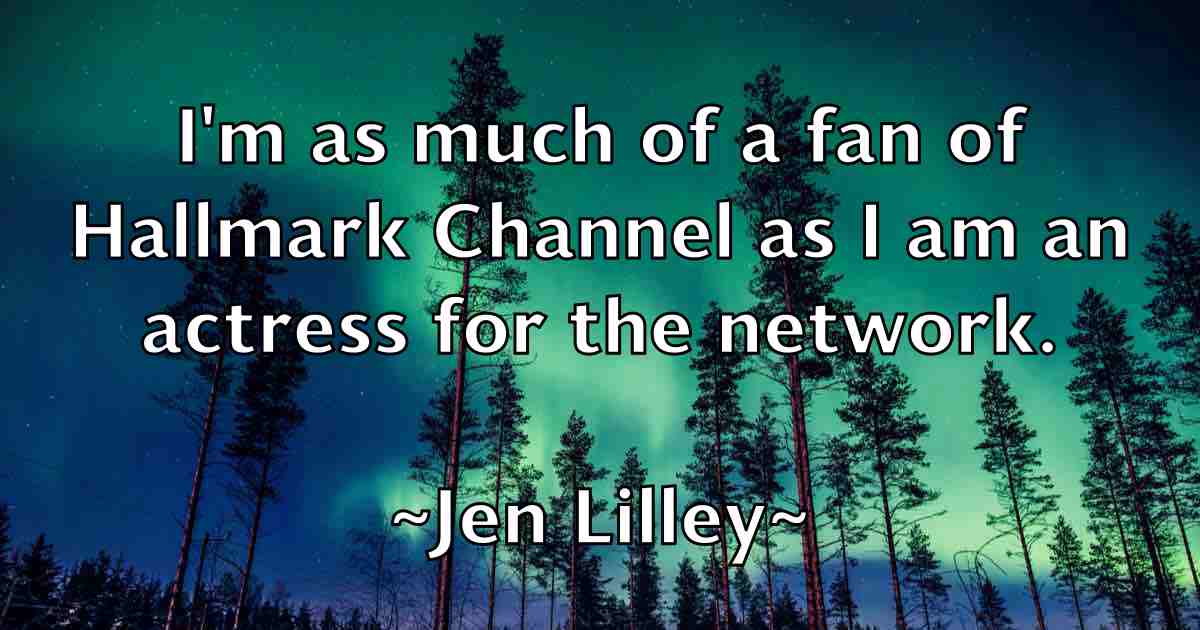/images/quoteimage/jen-lilley-fb-375784.jpg