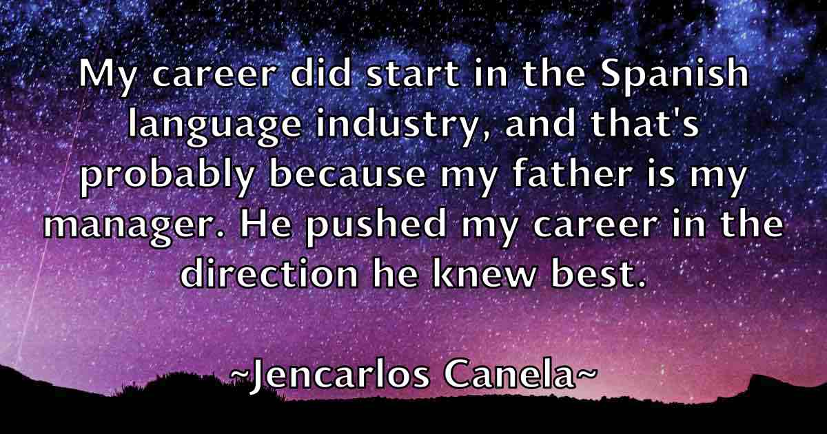 /images/quoteimage/jencarlos-canela-fb-375925.jpg