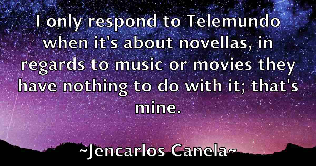 /images/quoteimage/jencarlos-canela-fb-375928.jpg