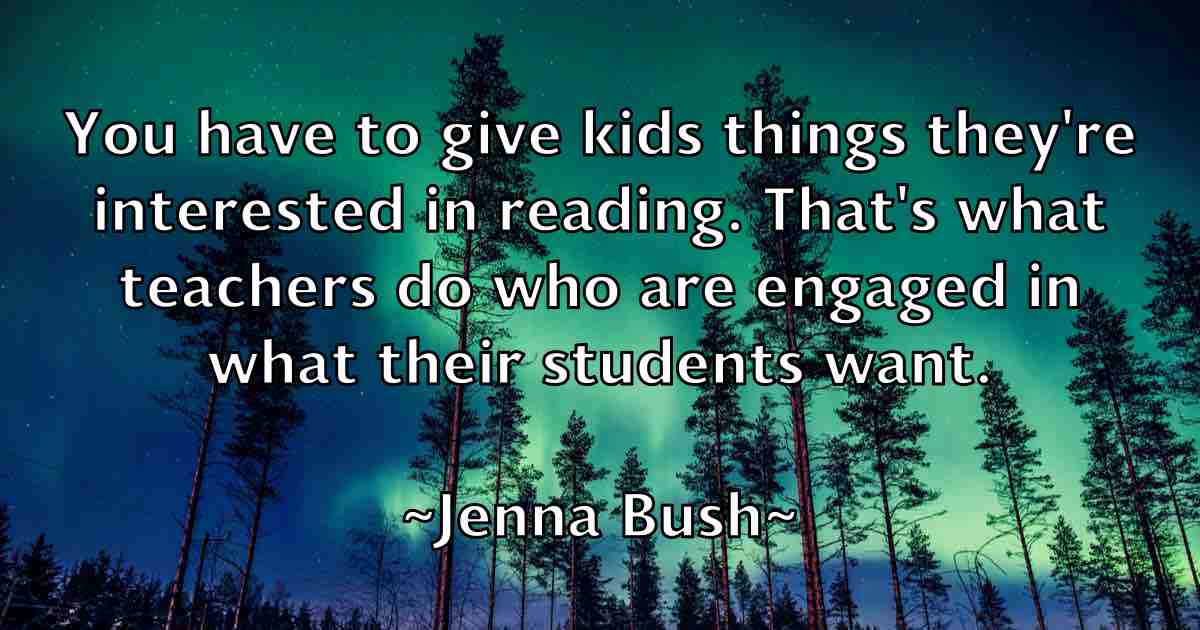 /images/quoteimage/jenna-bush-fb-376069.jpg