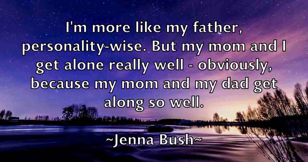 /images/quoteimage/jenna-bush-fb-376072.jpg