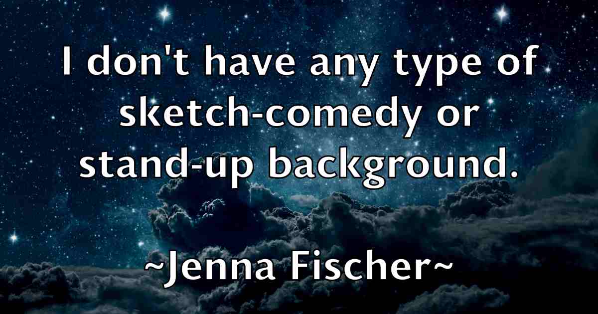 /images/quoteimage/jenna-fischer-fb-376204.jpg
