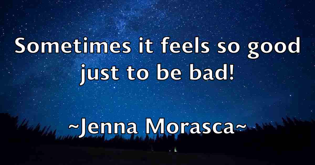 /images/quoteimage/jenna-morasca-fb-376324.jpg