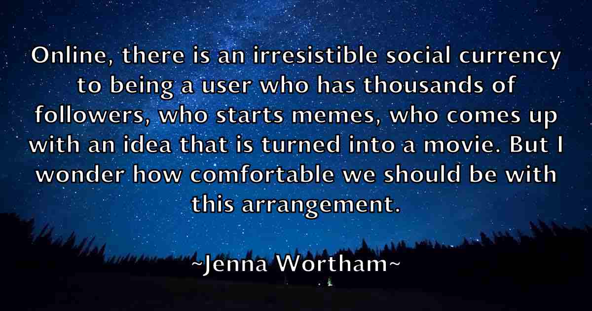 /images/quoteimage/jenna-wortham-fb-376477.jpg
