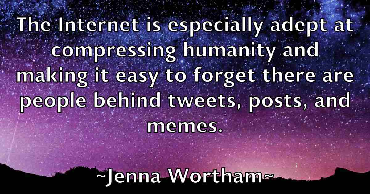 /images/quoteimage/jenna-wortham-fb-376481.jpg