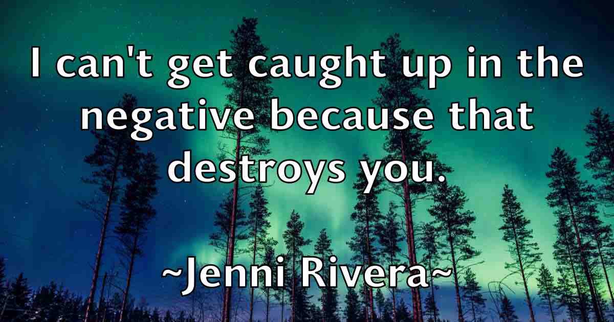 /images/quoteimage/jenni-rivera-fb-376546.jpg