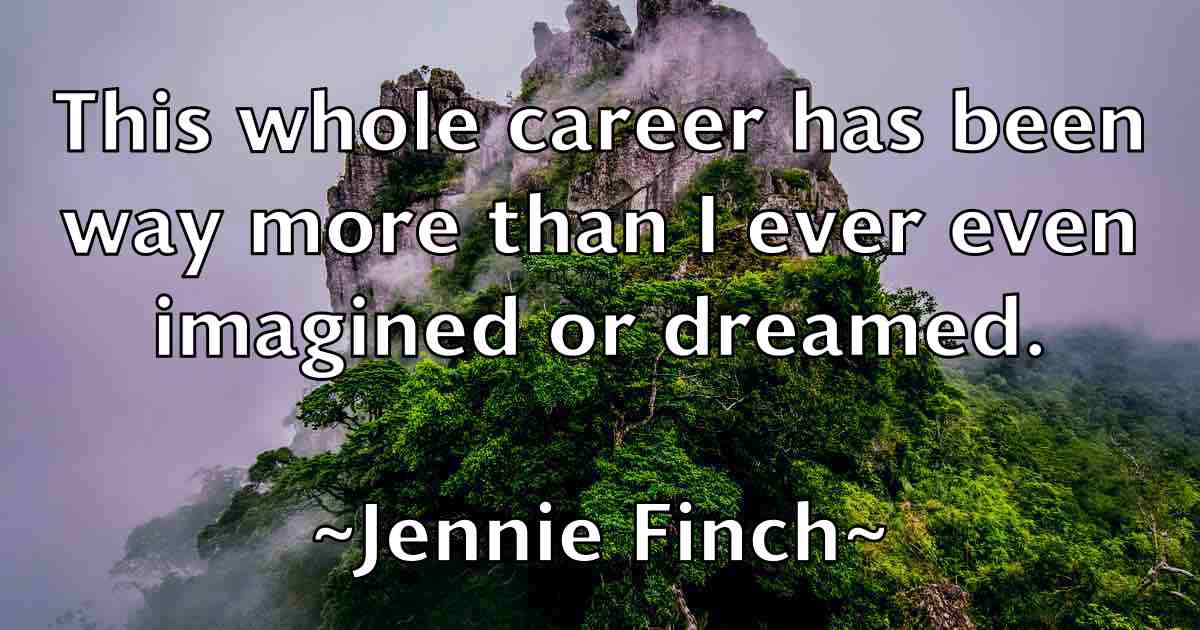 /images/quoteimage/jennie-finch-fb-376640.jpg