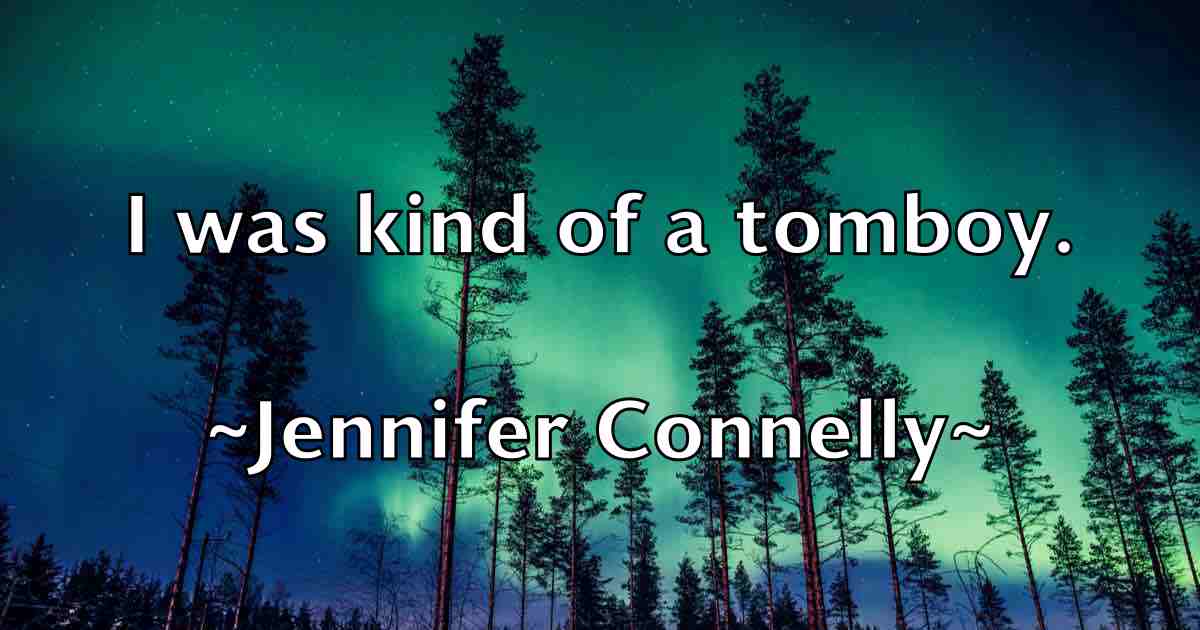 /images/quoteimage/jennifer-connelly-fb-377067.jpg