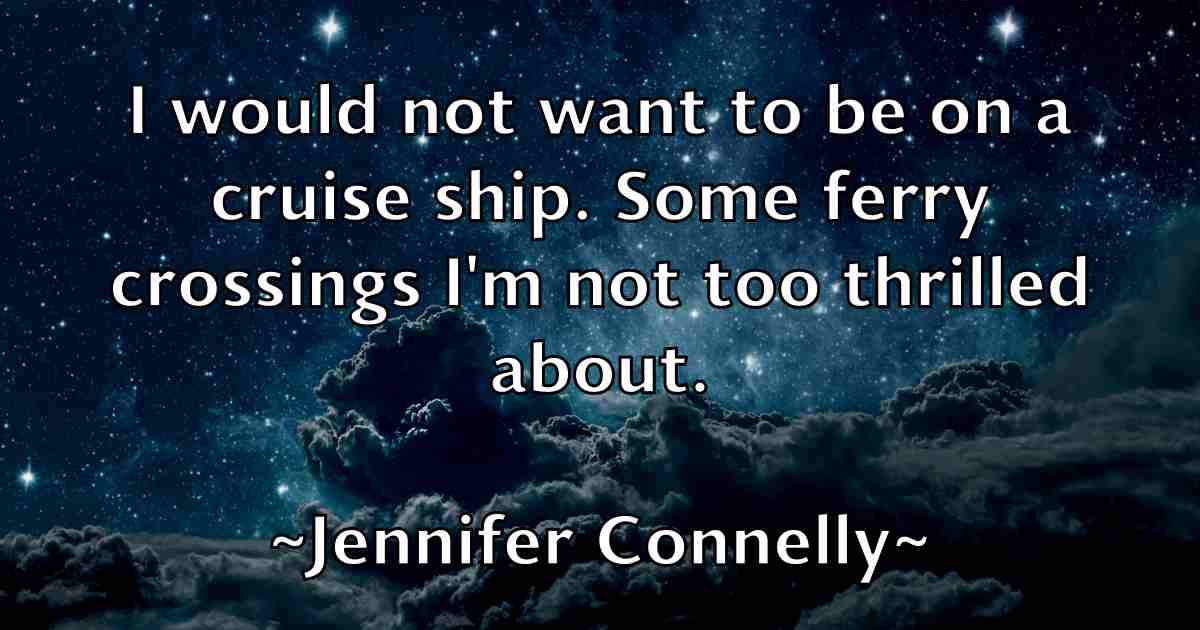 /images/quoteimage/jennifer-connelly-fb-377084.jpg