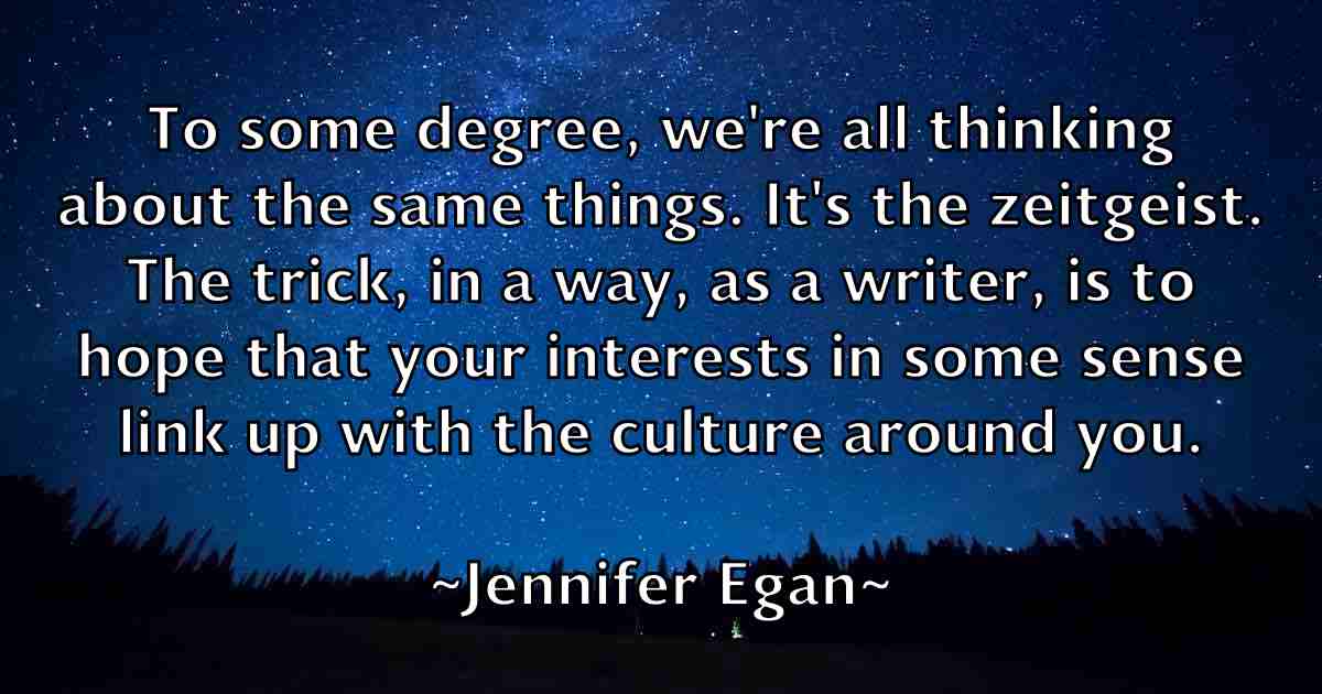 /images/quoteimage/jennifer-egan-fb-377344.jpg