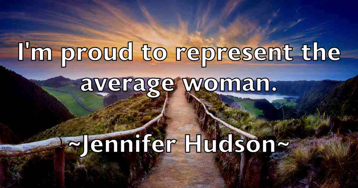 /images/quoteimage/jennifer-hudson-fb-377816.jpg
