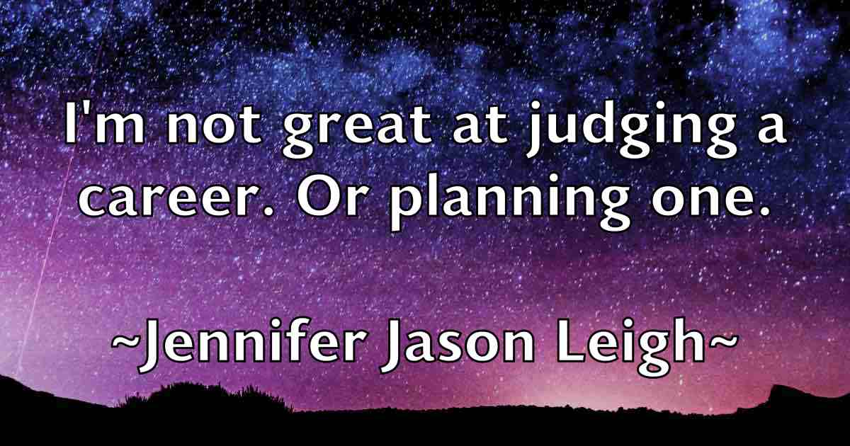 /images/quoteimage/jennifer-jason-leigh-fb-377983.jpg