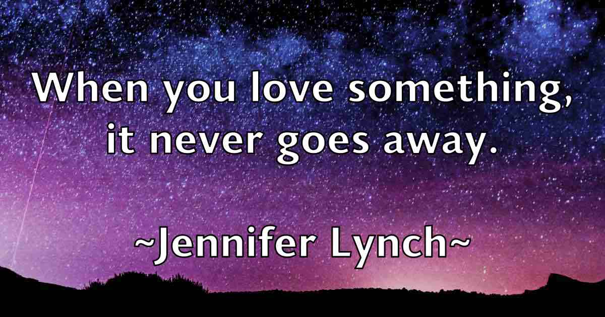 /images/quoteimage/jennifer-lynch-fb-378286.jpg