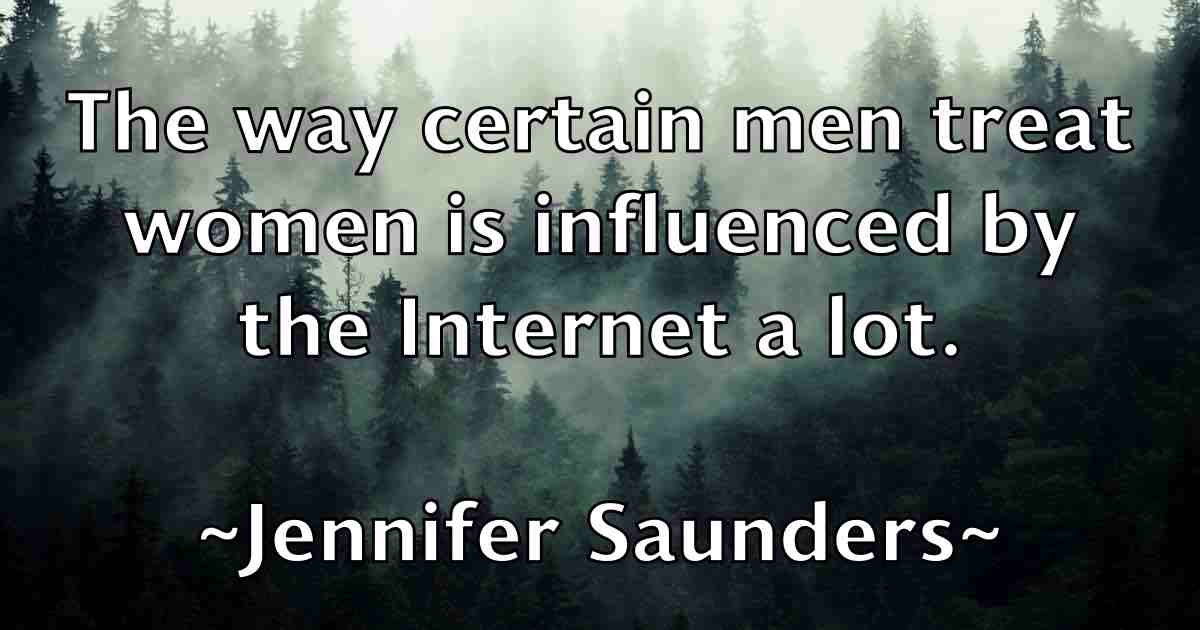 /images/quoteimage/jennifer-saunders-fb-378516.jpg