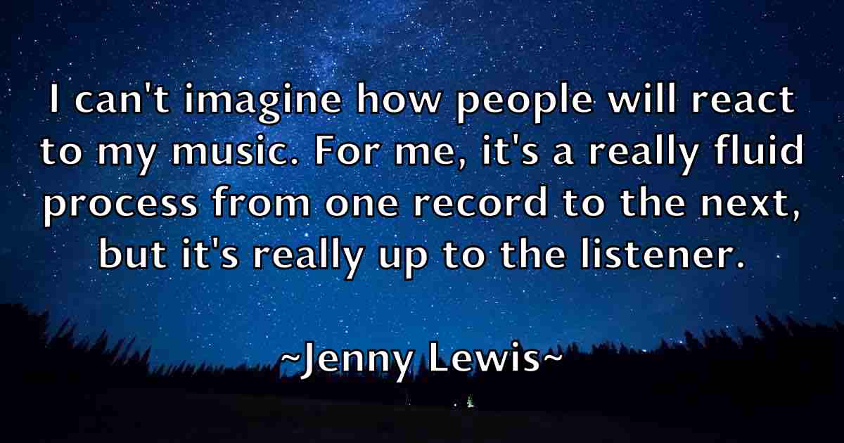 /images/quoteimage/jenny-lewis-fb-378972.jpg