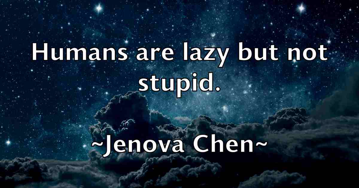 /images/quoteimage/jenova-chen-fb-379541.jpg