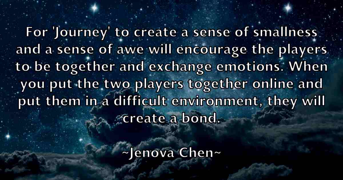 /images/quoteimage/jenova-chen-fb-379552.jpg