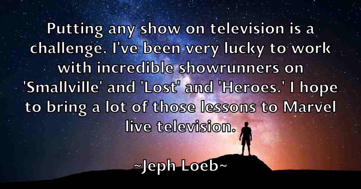 /images/quoteimage/jeph-loeb-fb-379928.jpg