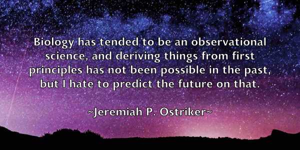 /images/quoteimage/jeremiah-p-ostriker-380036.jpg