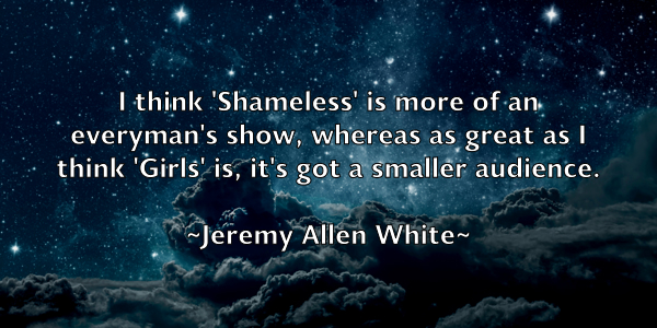 /images/quoteimage/jeremy-allen-white-380118.jpg