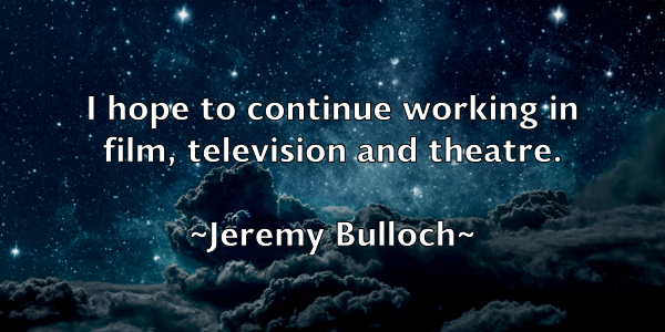 /images/quoteimage/jeremy-bulloch-380154.jpg