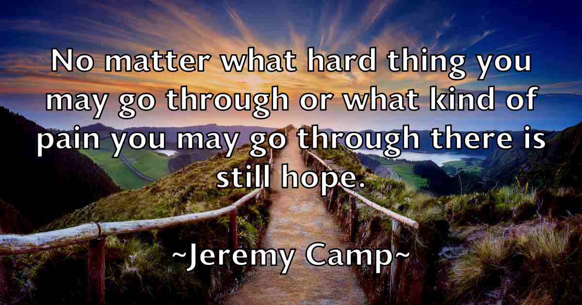 /images/quoteimage/jeremy-camp-fb-380193.jpg