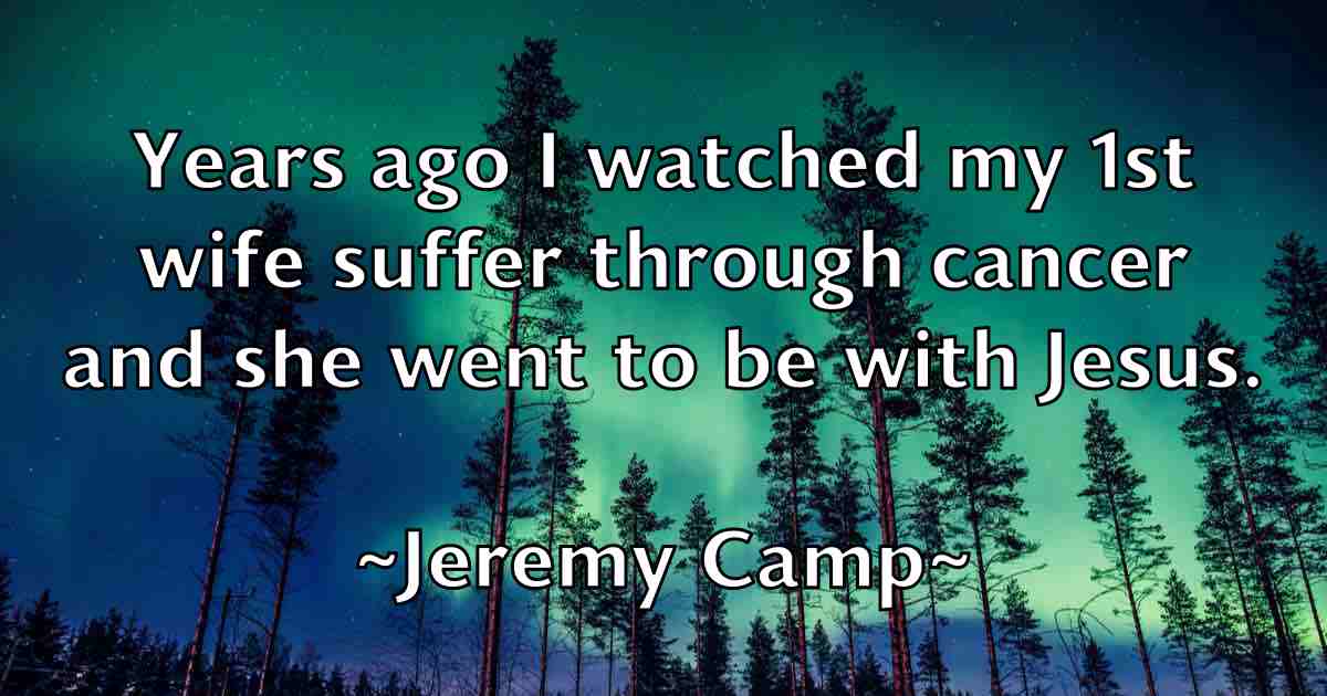 /images/quoteimage/jeremy-camp-fb-380210.jpg