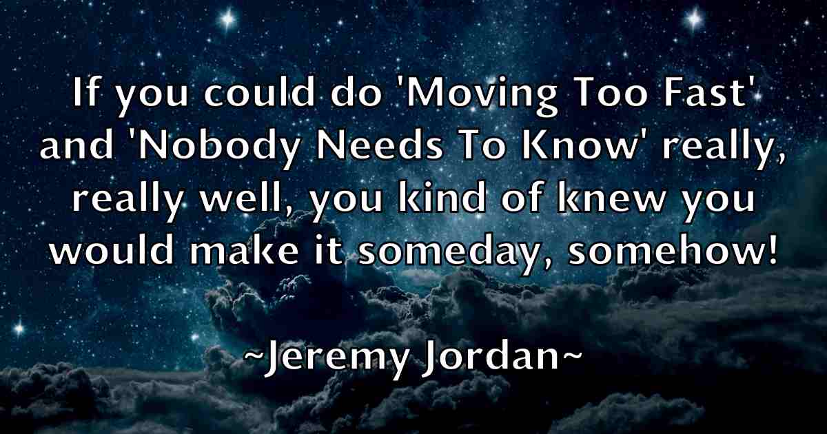 /images/quoteimage/jeremy-jordan-fb-380621.jpg