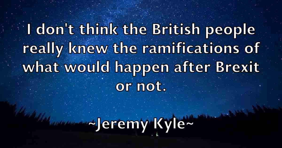 /images/quoteimage/jeremy-kyle-fb-380638.jpg