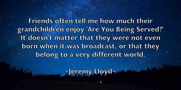 /images/quoteimage/jeremy-lloyd-380720.jpg