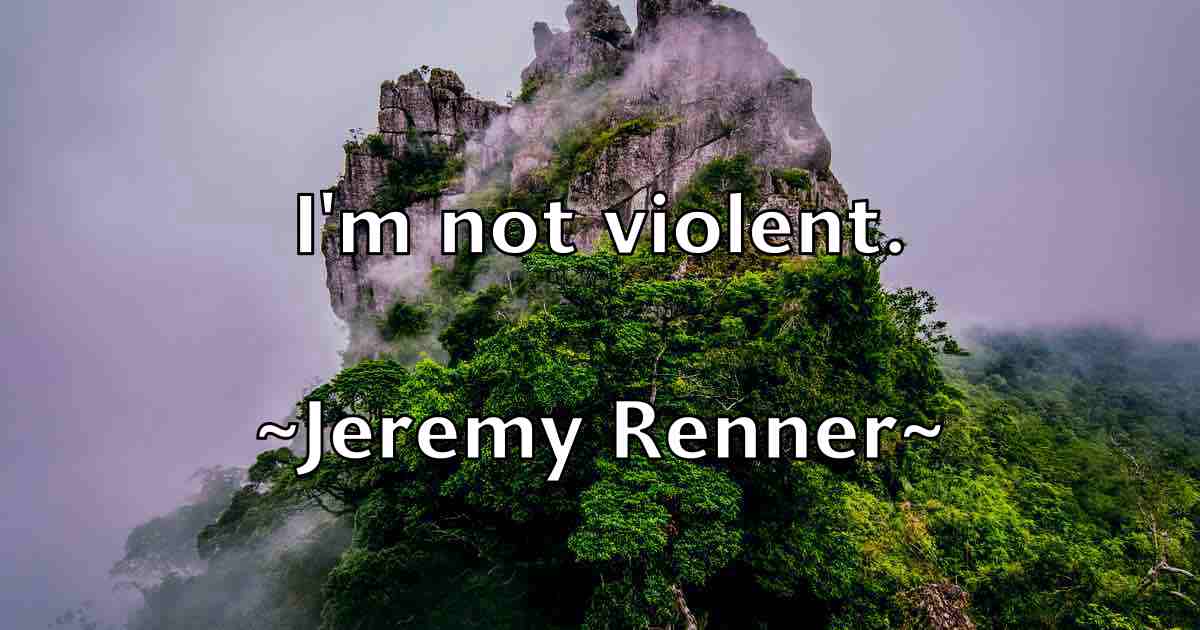 /images/quoteimage/jeremy-renner-fb-380892.jpg