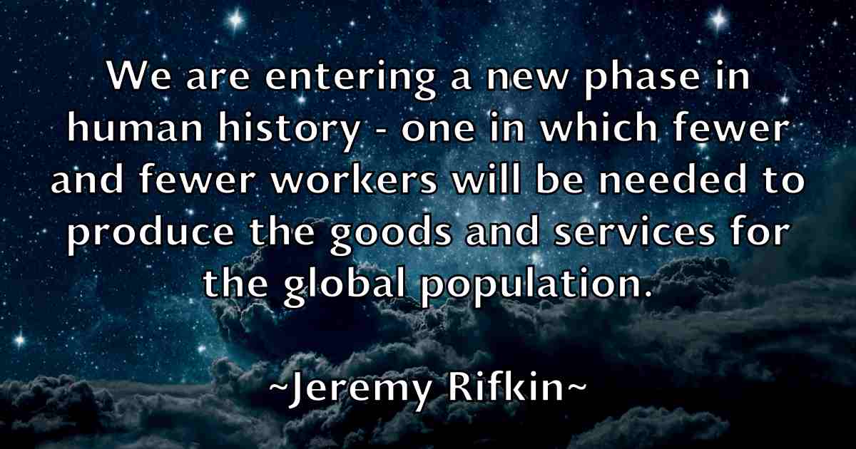 /images/quoteimage/jeremy-rifkin-fb-380927.jpg