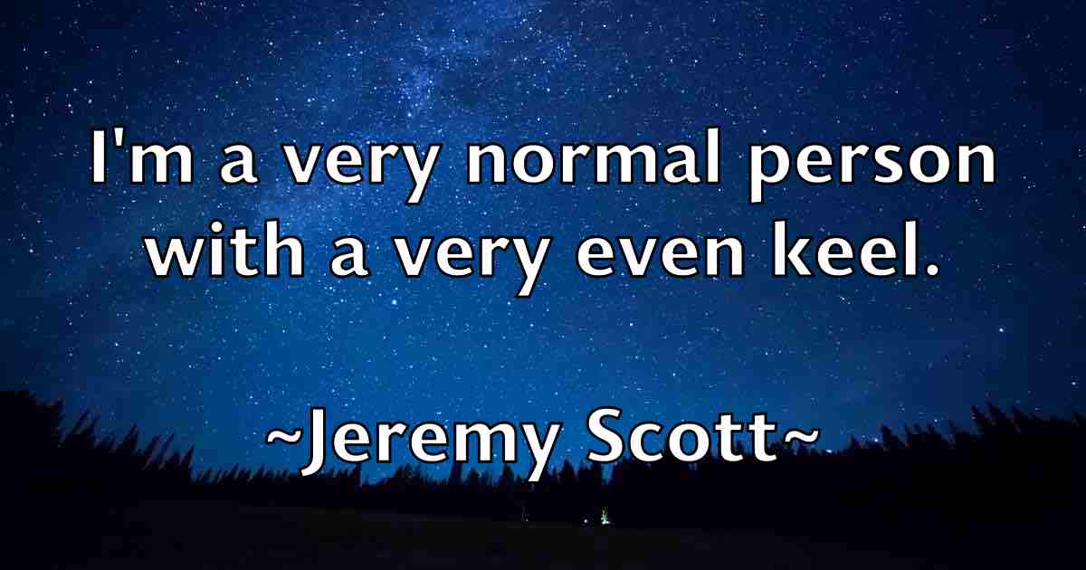 /images/quoteimage/jeremy-scott-fb-380979.jpg