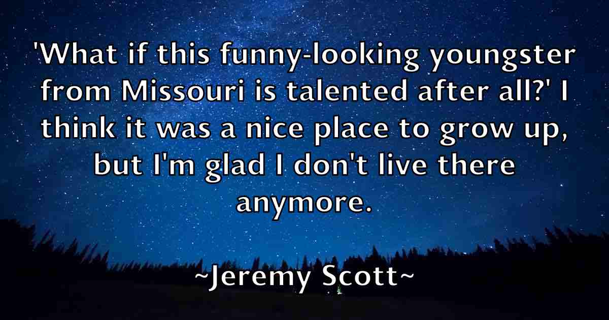 /images/quoteimage/jeremy-scott-fb-380997.jpg