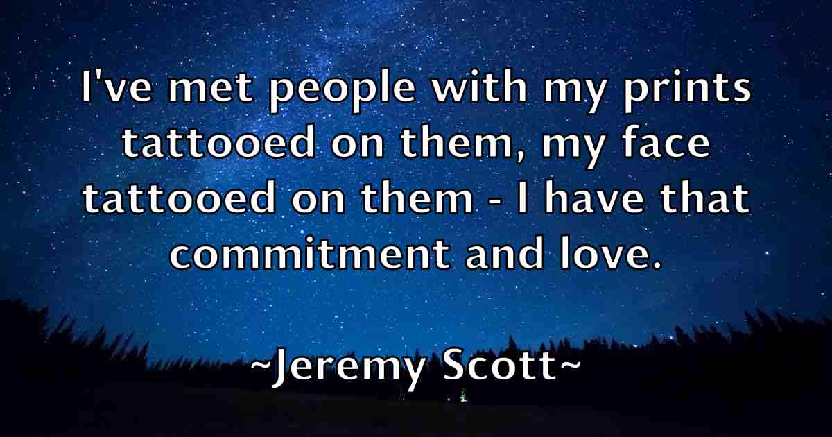 /images/quoteimage/jeremy-scott-fb-381029.jpg