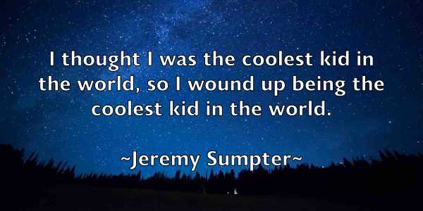 /images/quoteimage/jeremy-sumpter-381161.jpg