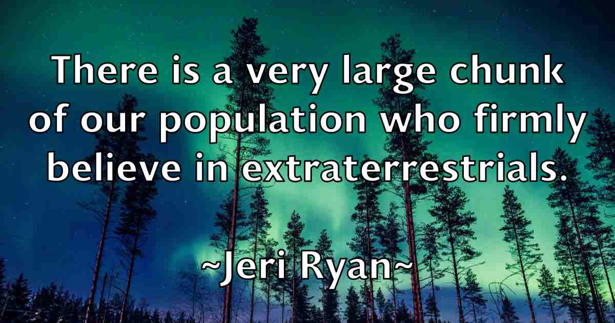 /images/quoteimage/jeri-ryan-fb-381216.jpg