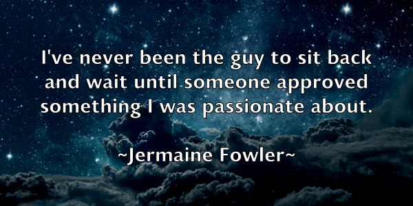 /images/quoteimage/jermaine-fowler-381318.jpg