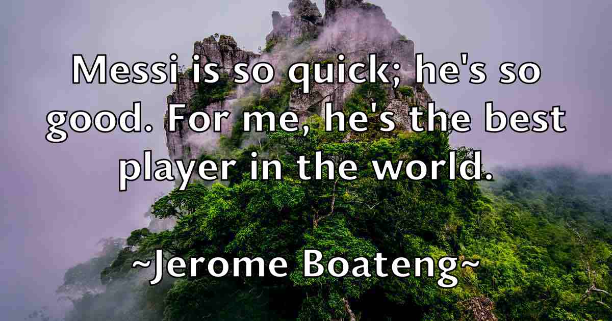 /images/quoteimage/jerome-boateng-fb-381425.jpg