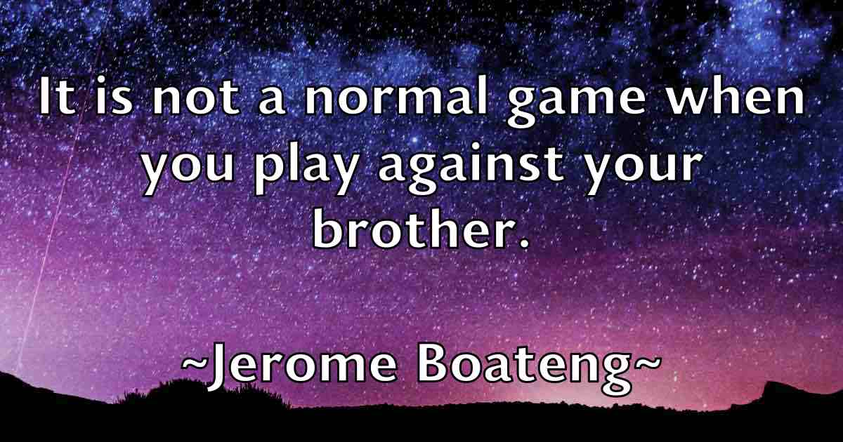 /images/quoteimage/jerome-boateng-fb-381433.jpg