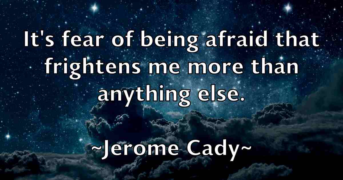 /images/quoteimage/jerome-cady-fb-381489.jpg