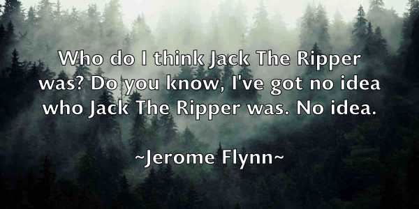 /images/quoteimage/jerome-flynn-381519.jpg