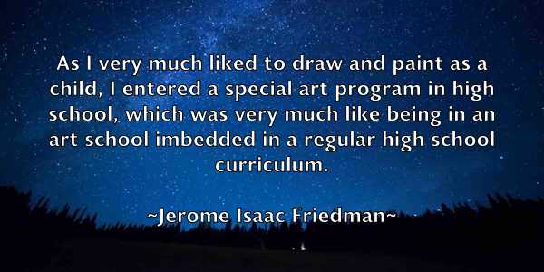 /images/quoteimage/jerome-isaac-friedman-381531.jpg