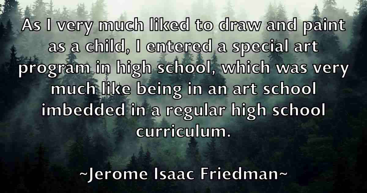 /images/quoteimage/jerome-isaac-friedman-fb-381531.jpg