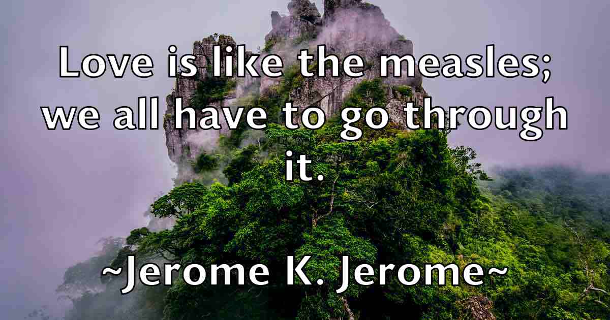 /images/quoteimage/jerome-k-jerome-fb-381543.jpg