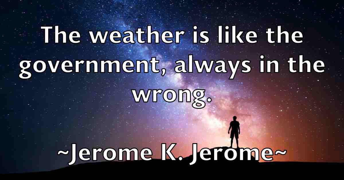 /images/quoteimage/jerome-k-jerome-fb-381544.jpg