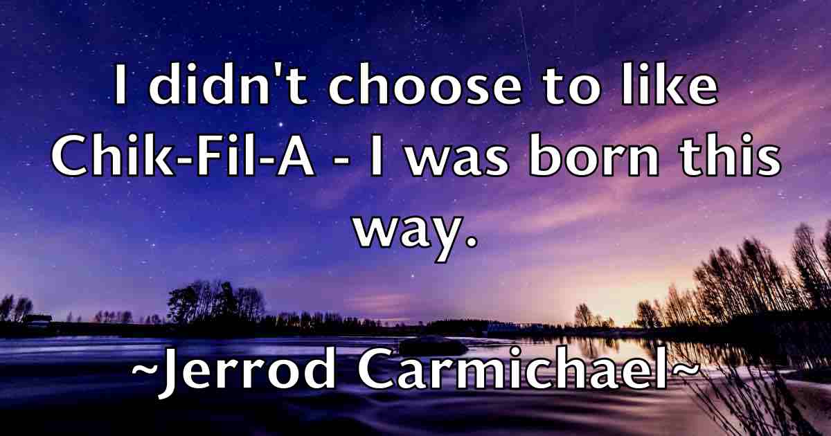 /images/quoteimage/jerrod-carmichael-fb-381687.jpg