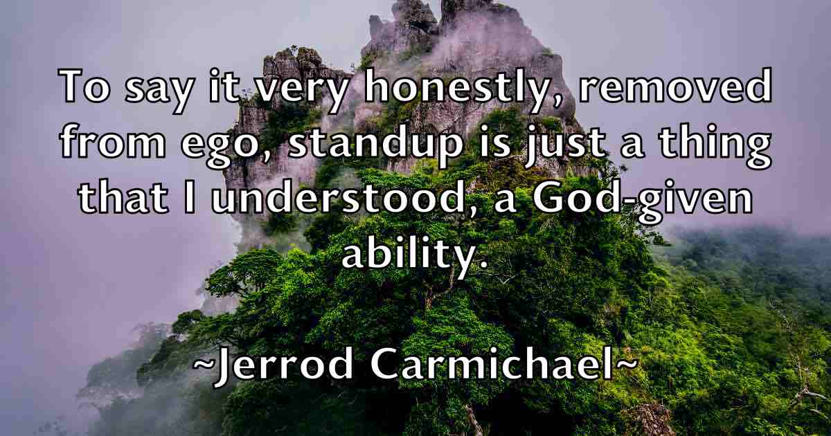 /images/quoteimage/jerrod-carmichael-fb-381688.jpg