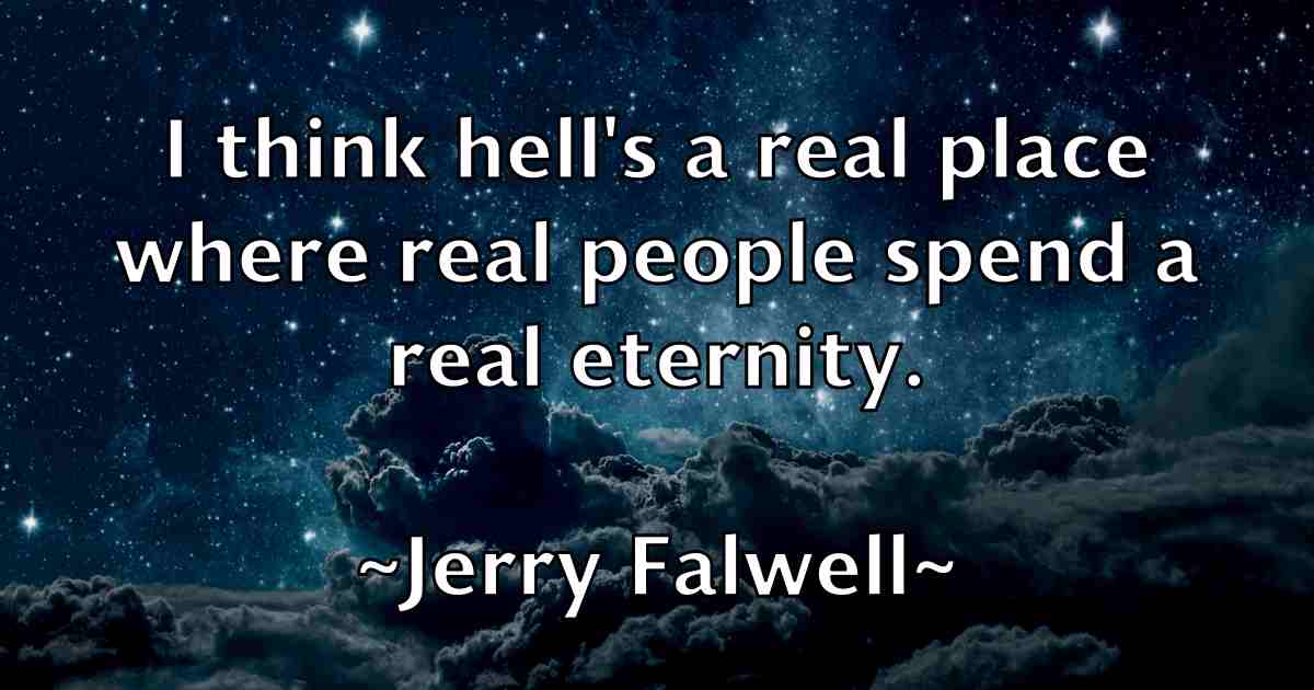 /images/quoteimage/jerry-falwell-fb-382021.jpg
