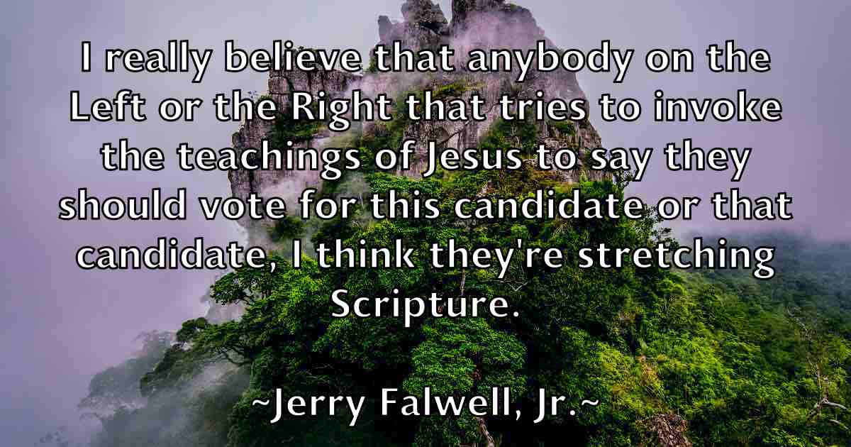 /images/quoteimage/jerry-falwell-jr-fb-382054.jpg